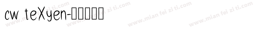 cw teXyen字体转换